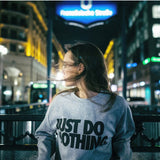 Just Do Nothing Pullover Sweatshirt