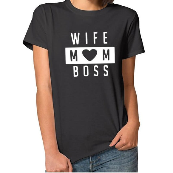 Wife mom Boss fashion tshirt