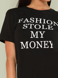 Fashion stole my money tshirt dress